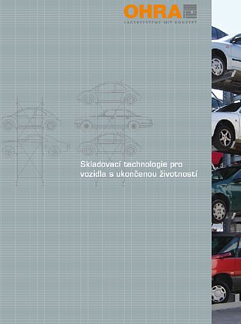 Skladovaci technologie pro auta s ukoncenou zivotnosti