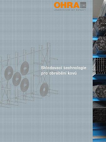 Skladovaci technologie pro obrabeni kovu